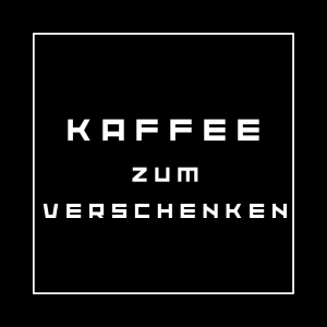 Kaffee zum verschenken