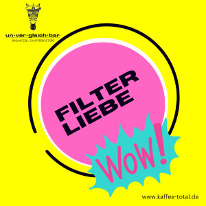 Filter-Liebe 3 x 250g