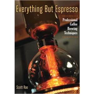 Everything But Espresso von Scott Rao  ( Englisch )